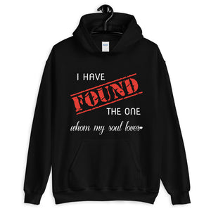 I Have Found the One Unisex Hoodie