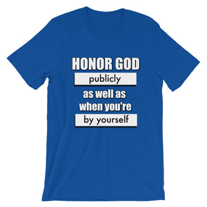 Honor God Unisex T-Shirt