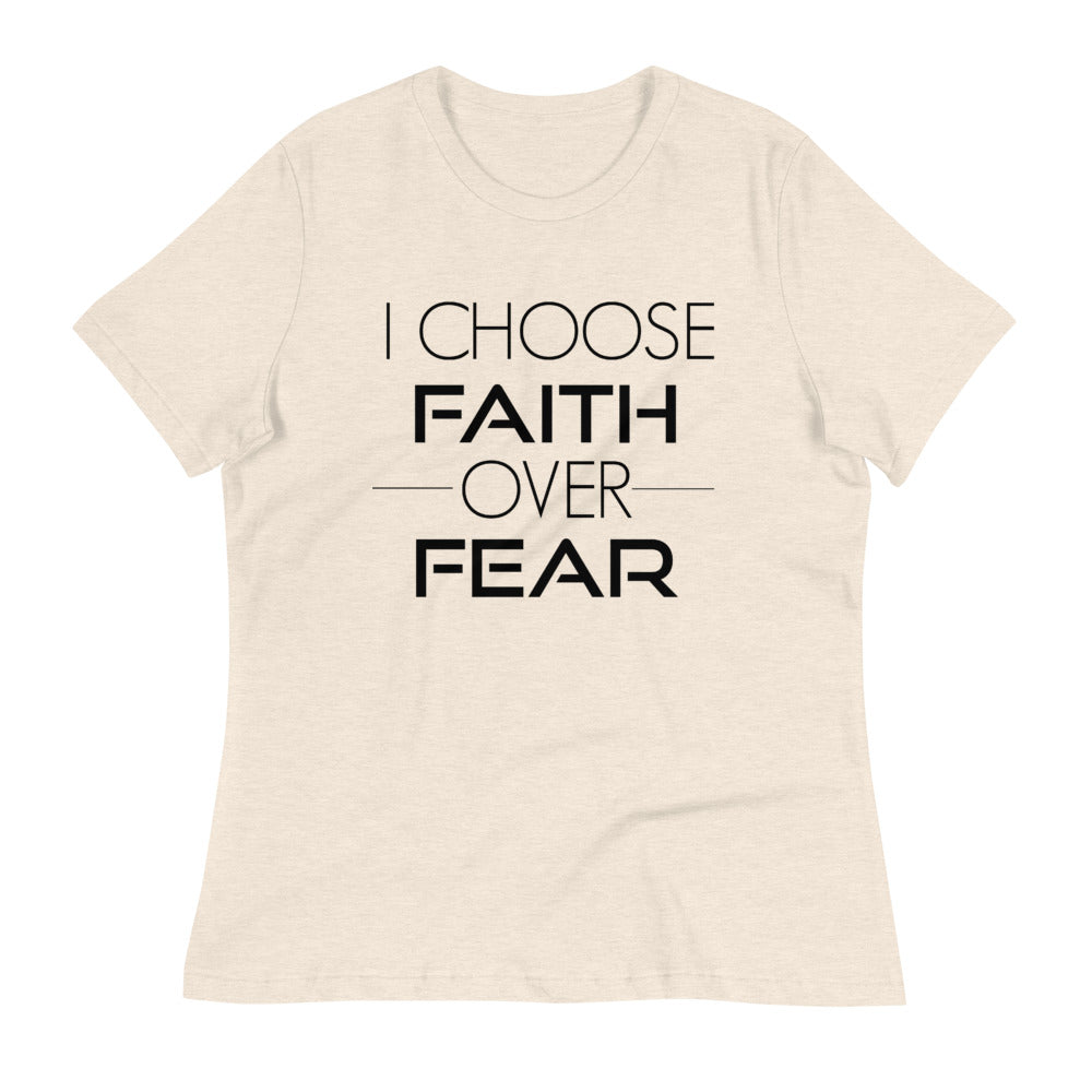 I CHOOSE FAITH WOMEN'S T-SHIRT