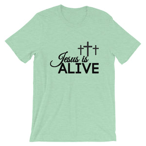 Jesus is Alive Unisex T-Shirt