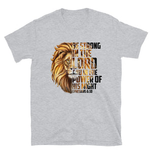 Be Strong In The Lord Light Unisex Tee