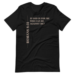 Romans 8:31 Unisex T-Shirt