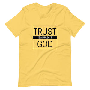 Trust God Isaiah 26:3 Unisex T-Shirt